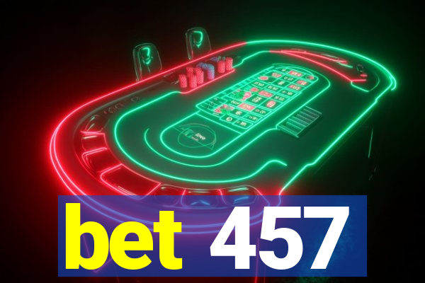 bet 457